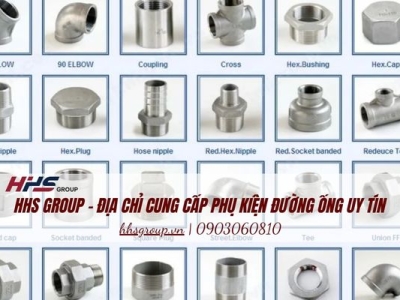 Những điều bạn chưa biết về phụ kiện đường ống